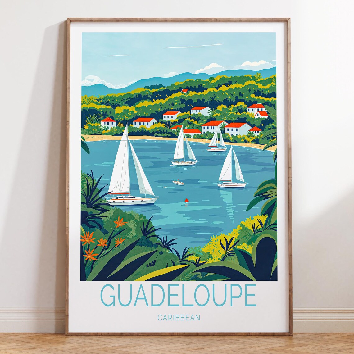 Guadeloupe Caribbean Sailboats Coastal Village Tropical Travel Poster