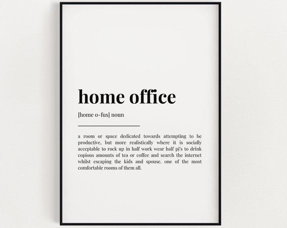 Home Office Definition Quote, Typography Poster