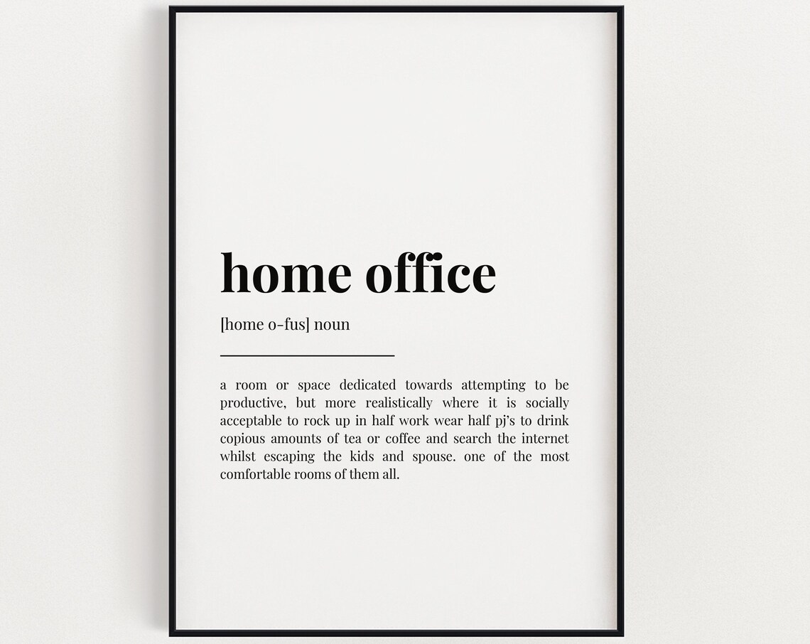 Home Office Definition Quote, Typography Poster