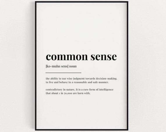 Common Sense Definition Quote Print