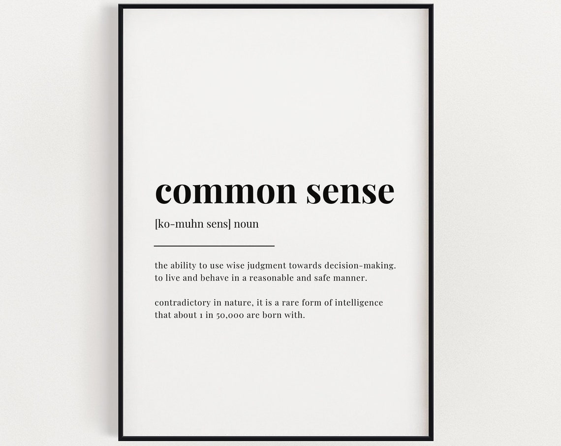 Common Sense Definition Quote Print