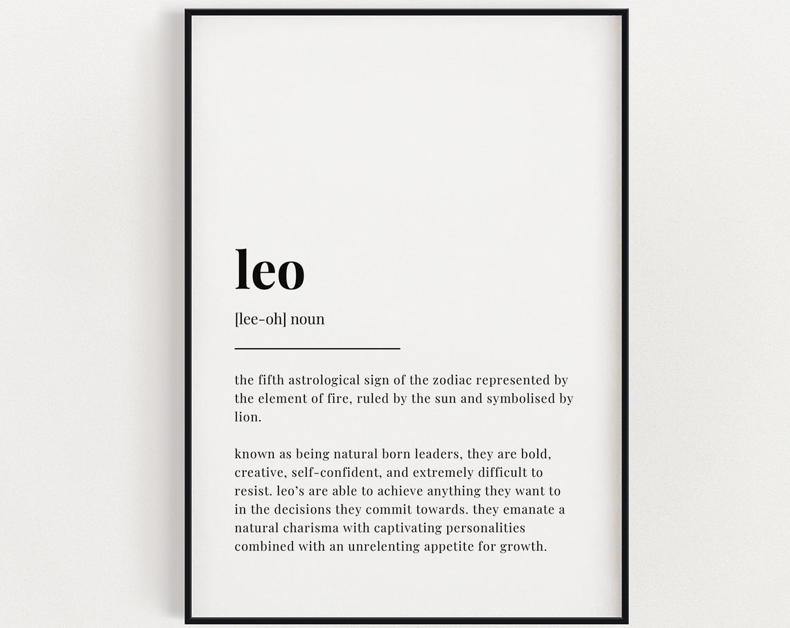 Instant Wall Art Leo Definition Meaning Leo Gift Print Quote Print Leo Definition Print