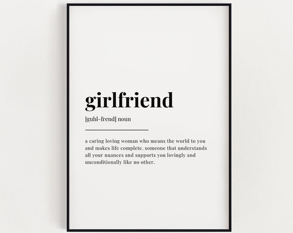 Girlfriend Definition Quote Art Print, Gift For Her