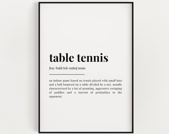 Table Tennis Definition Meaning Quote Print