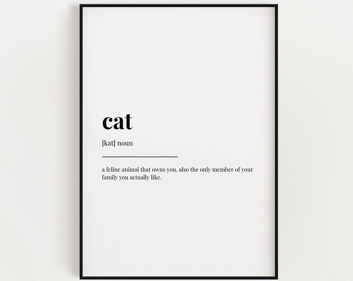 Cat Definition Print, Cat Lovers Wall Art Print