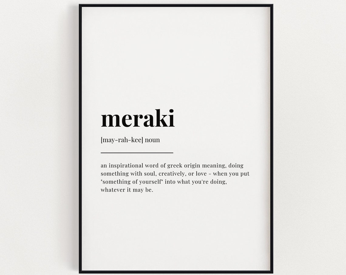Meraki Definition Meaning Quote Art Print