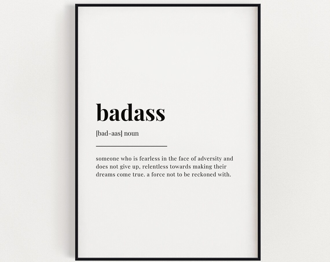 Badass Definition Quote Art Print, Typography