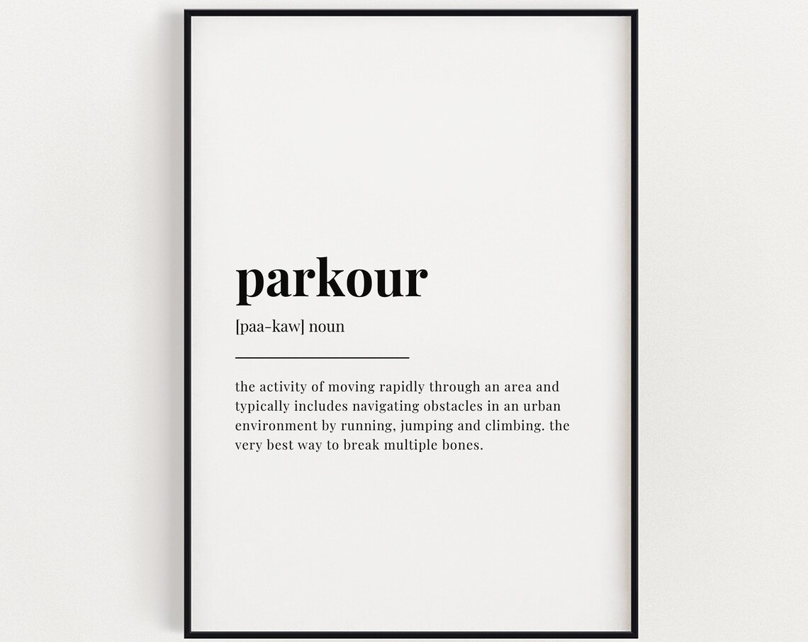 Parkour Definition Dictionary Funny Urban Runner Gift Poster