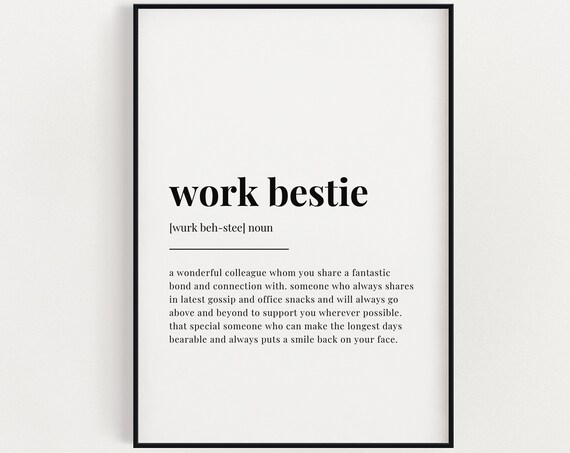 Work Bestie Meaning, Gift Print