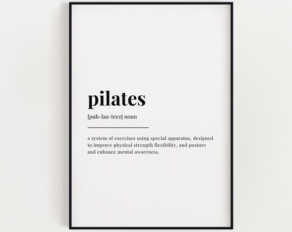Pilates Definition Quote Print, Typography Wall Art