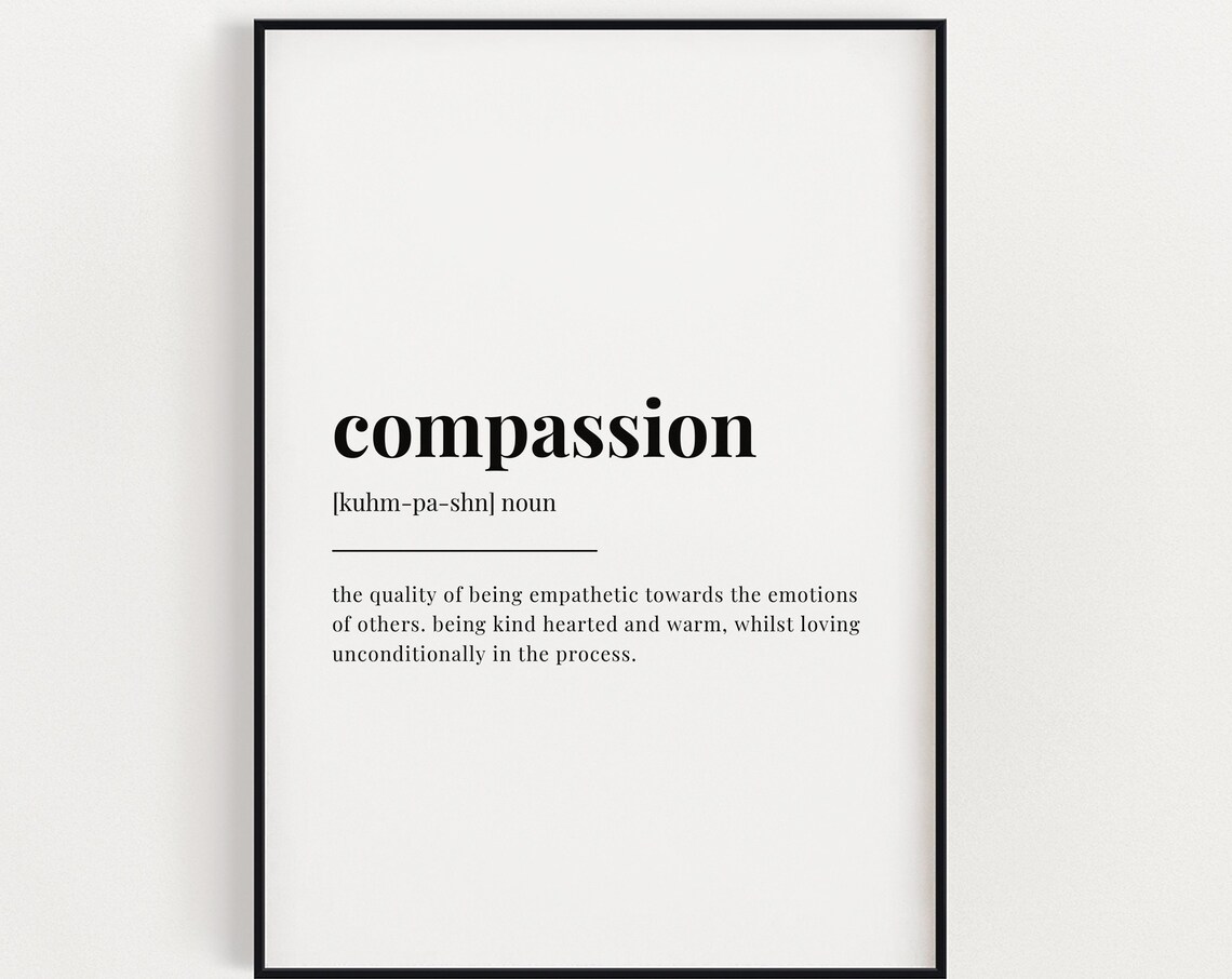 Compassion Definition Meaning Wall Art, Typography