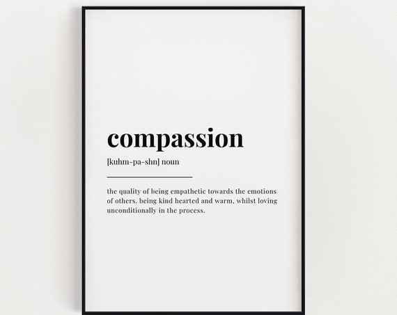 Compassion Definition Meaning Wall Art, Typography