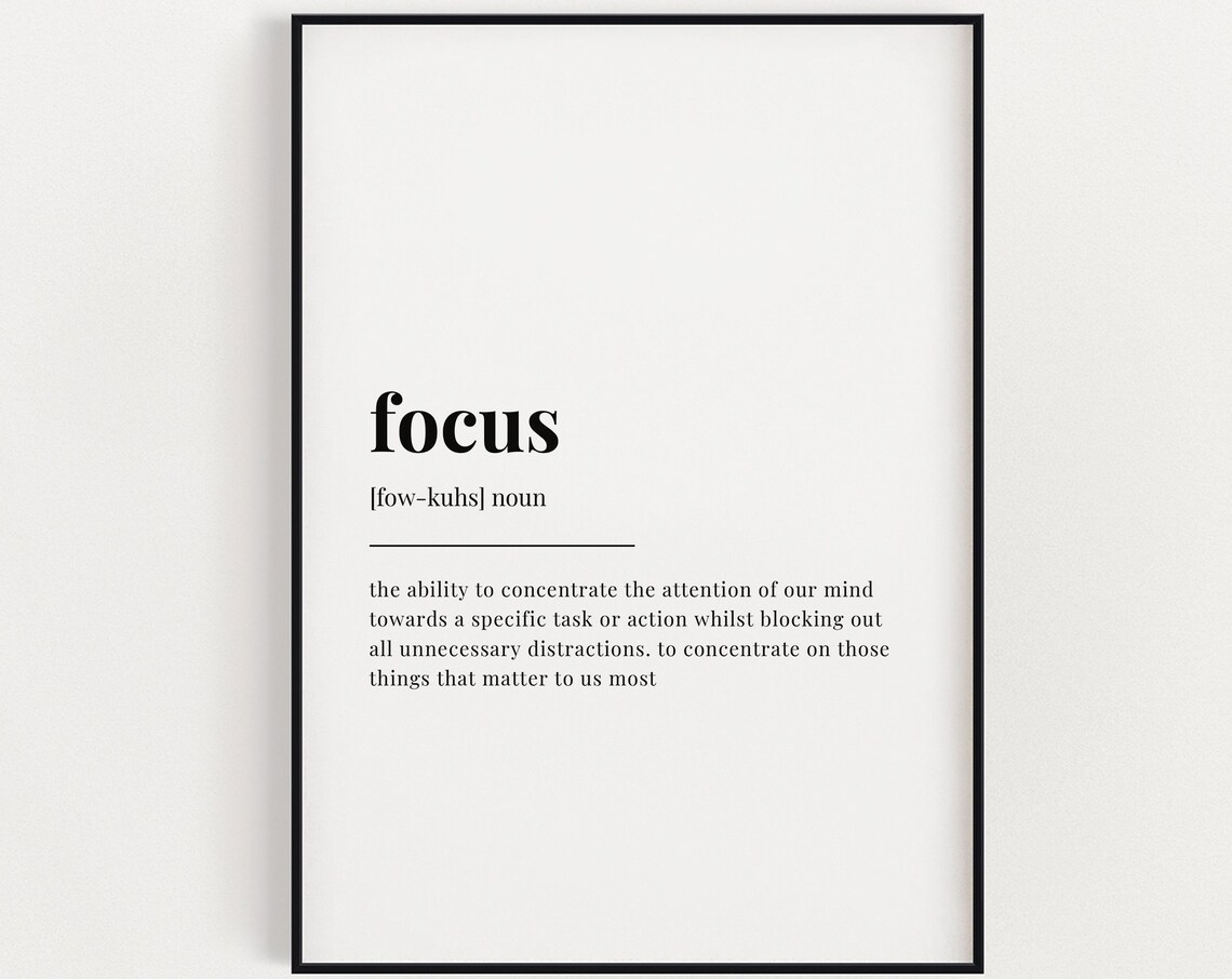 Focus Dictionary Definition Meaning Minimalist Typographic Wall Art Decor