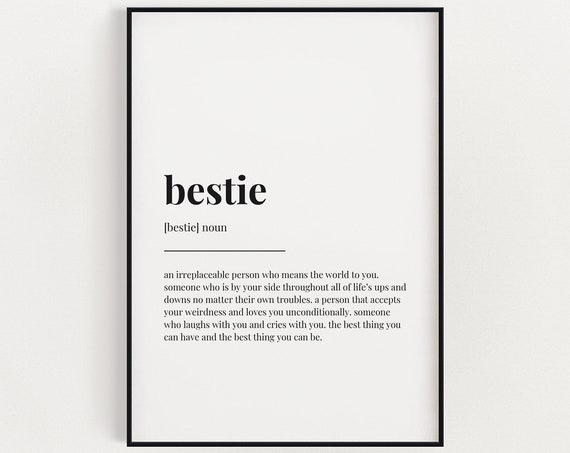 Bestie Definition Meaning Typography Art Print