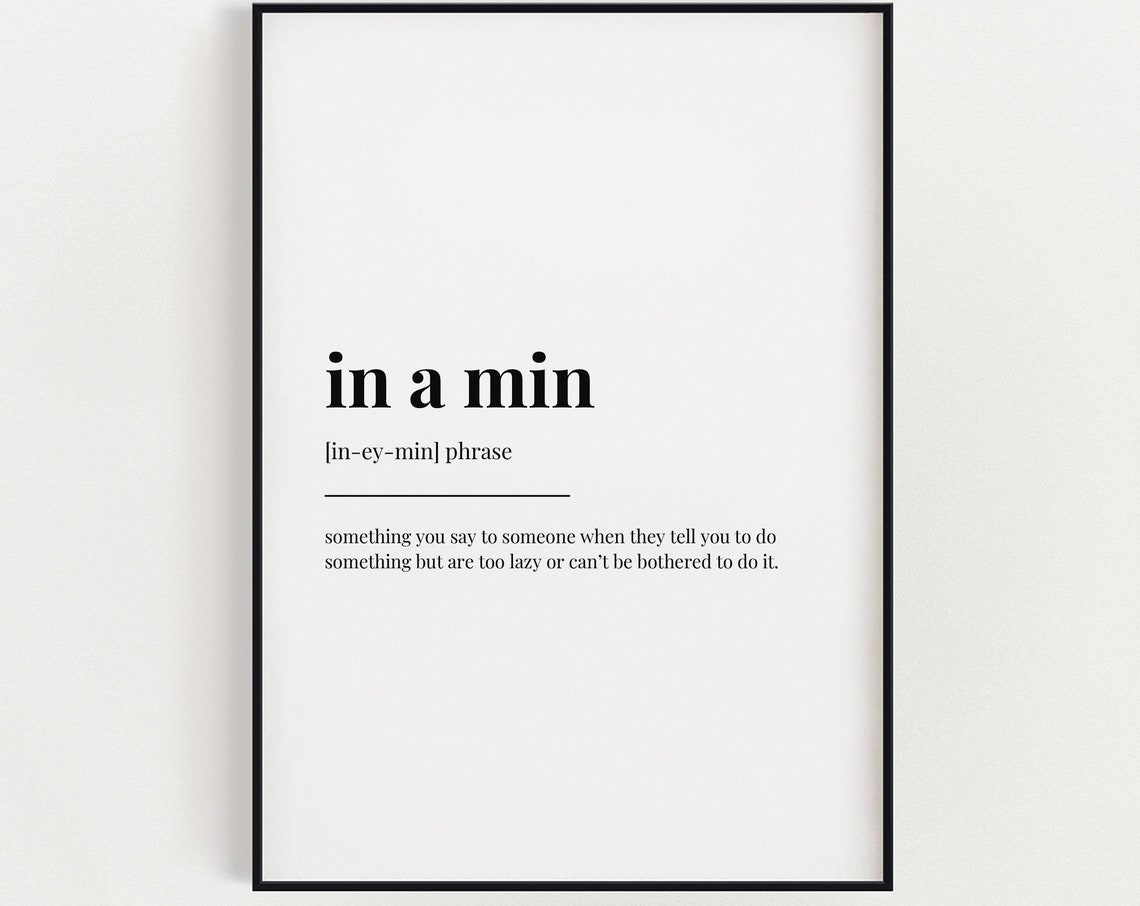 In A Min Funny Lazy Dictionary Definition Typographic Quote Poster
