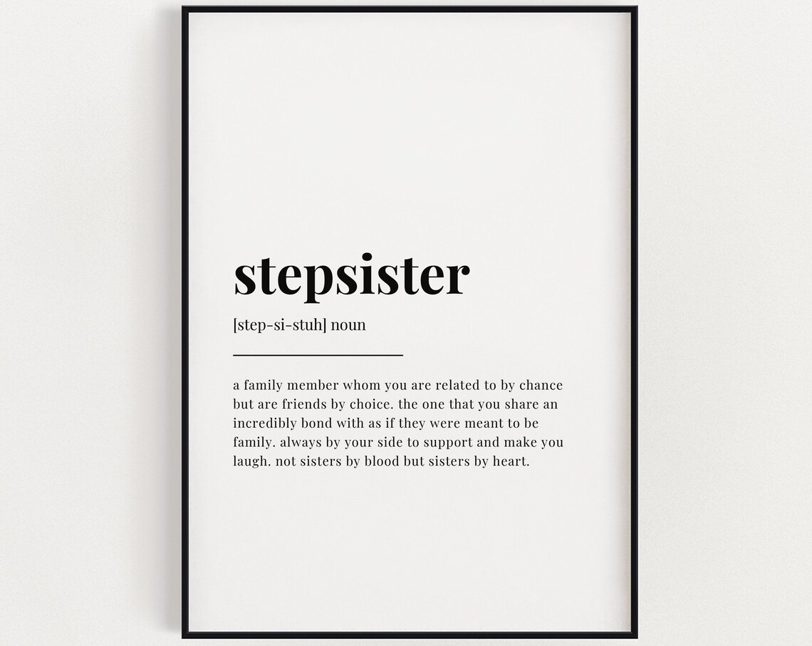 Step Sister Definition Quote Art Print, Home Decor