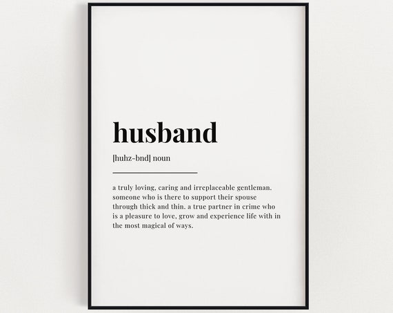 Husband Definition Meaning, Funny Quote Art Print