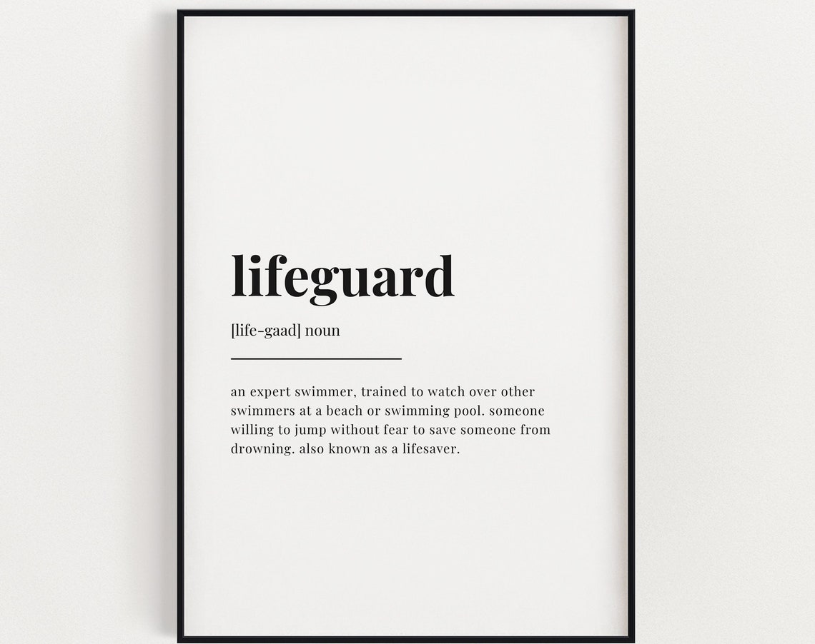 Lifeguard Definition Print Wall Art Print Lifeguard Print Definition Print Quote Print