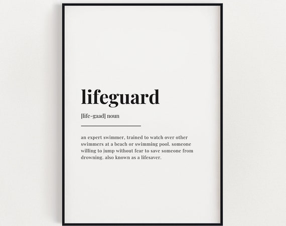Lifeguard Definition Print Wall Art Print Lifeguard Print Definition Print Quote Print