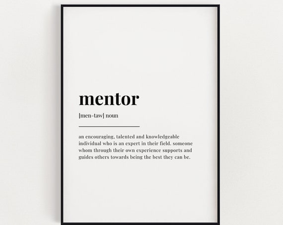 Mentor Definition Meaning Wall Art Opportunity Print Print Instant