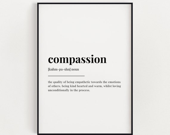 Compassion Definition Motivational Typography Art Print