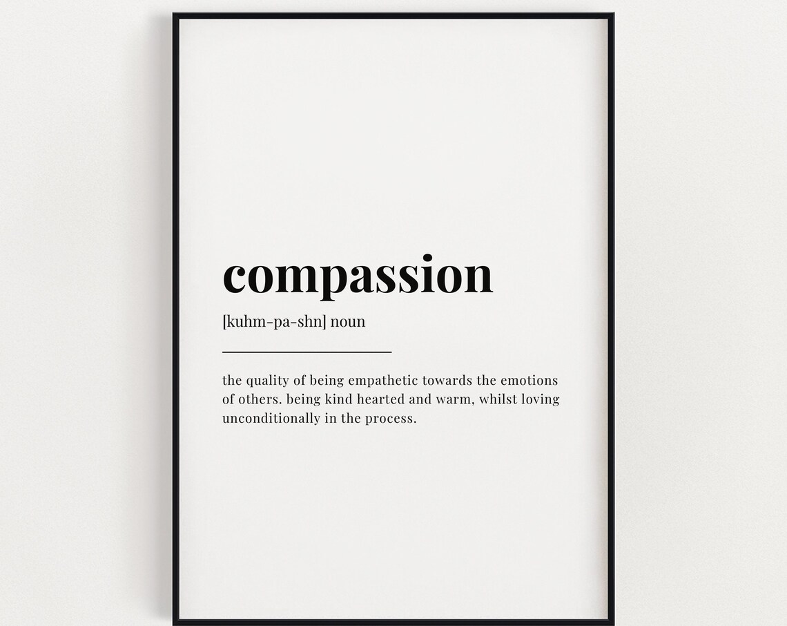 Compassion Definition Motivational Typography Art Print