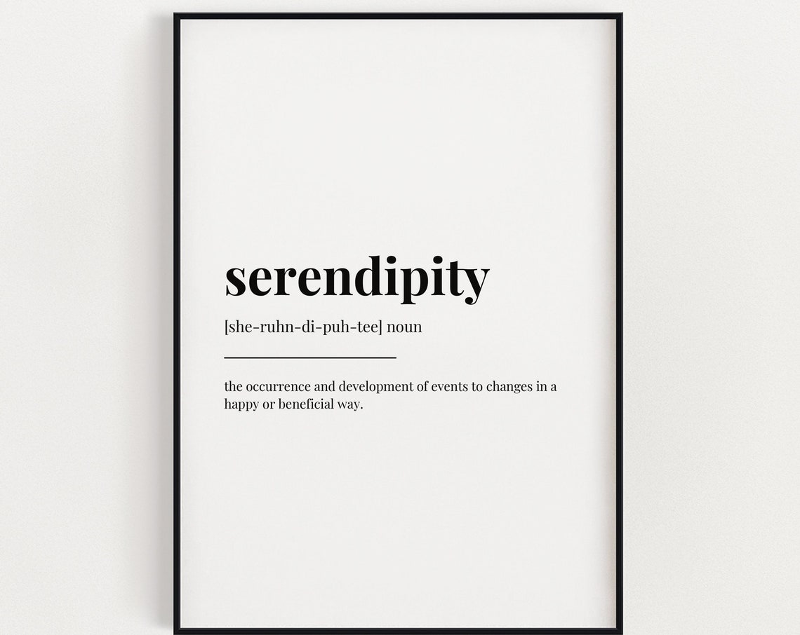 Serendipity Definition Minimalist Dictionary Typography Art Poster