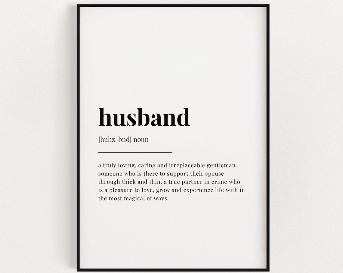 Husband Definition Quote Print, Anniversary Gift