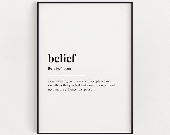 Belief Dictionary Definition Art Print Inspiring Typographic Wall Decor Gift