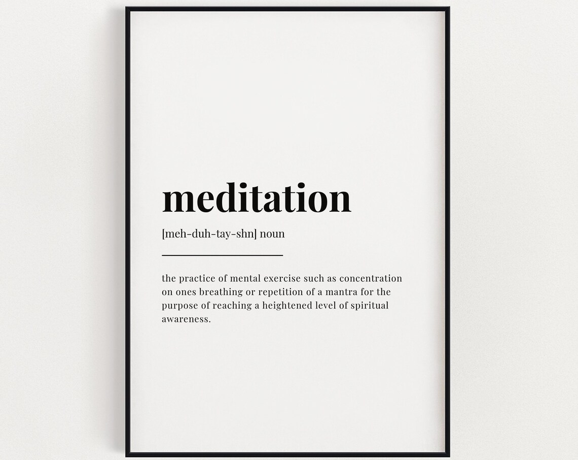 Meditation Definition Meaning Wall Art, Typography