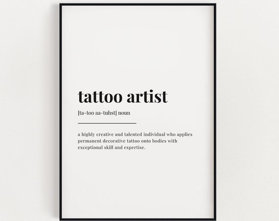 Tattoo Artist Definition Quote Art Print
