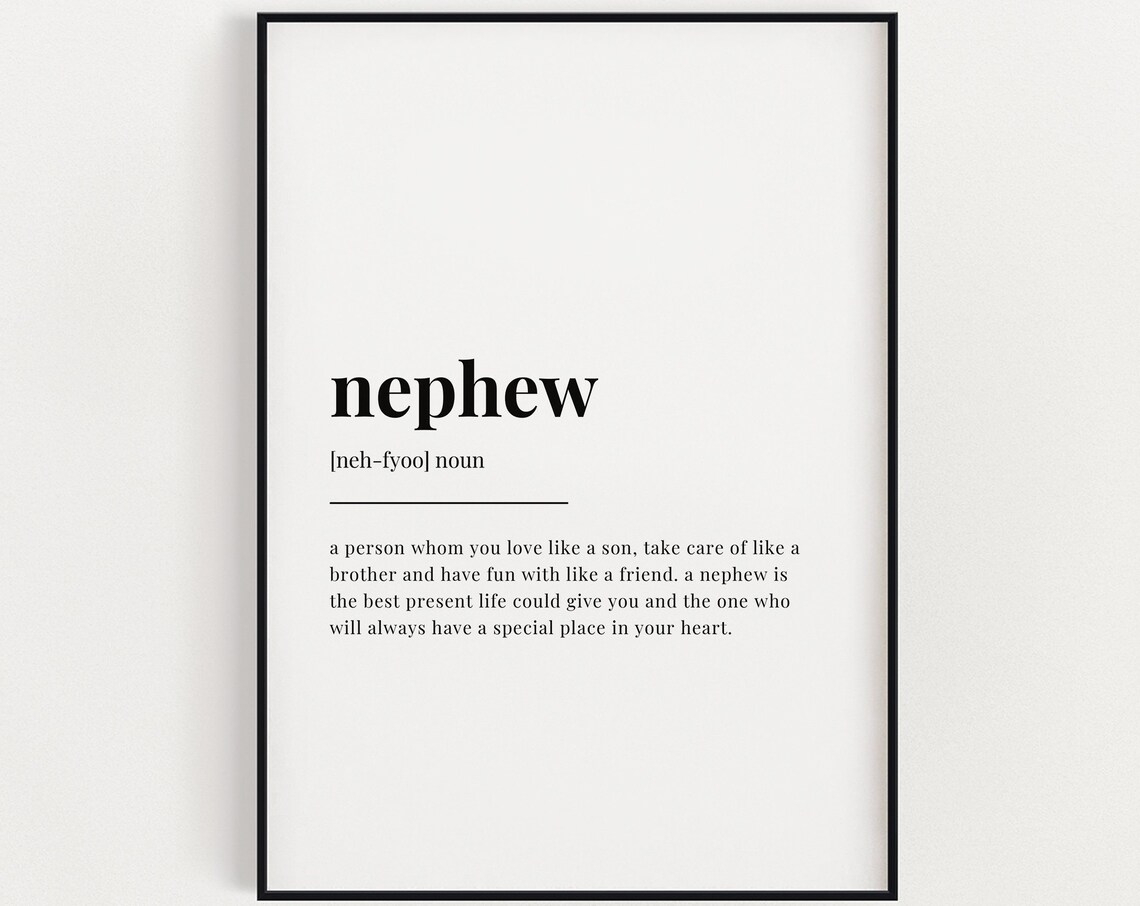 Nephew Definition Meaning Quote Print