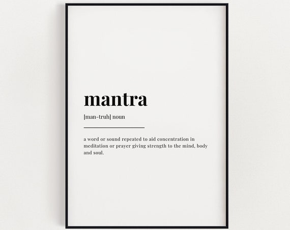 Mantra Definition Meaning Wall Art Wall Decor Instant Print