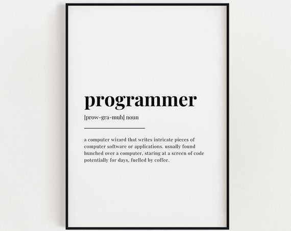 Instant Wall Art Programmer Definition Meaning Programmer Gift Print Programmer Definition Print