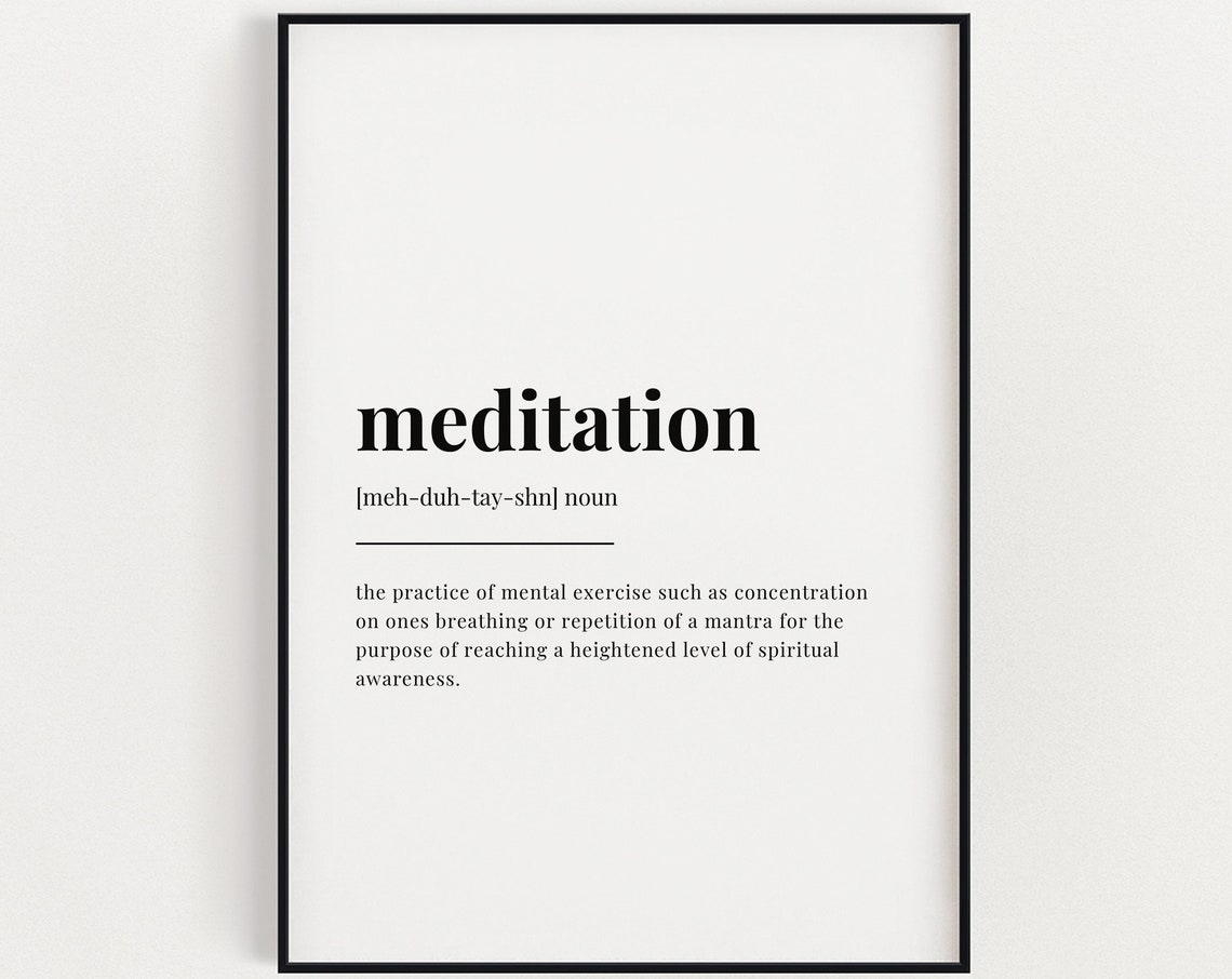 Meditation Definition Print Yoga Studio Decor Mindfulness Gift Quote Spiritual