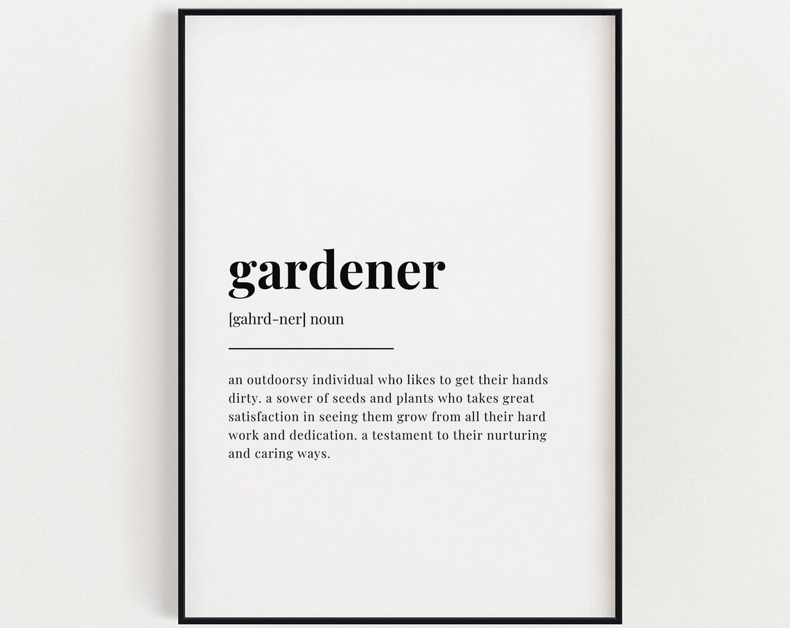 Gardener Definition Quote Print, Botanical Decor