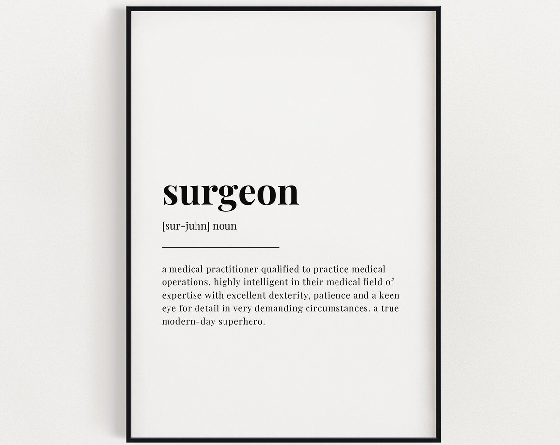 Surgeon Definition Quote Art Print, Typography