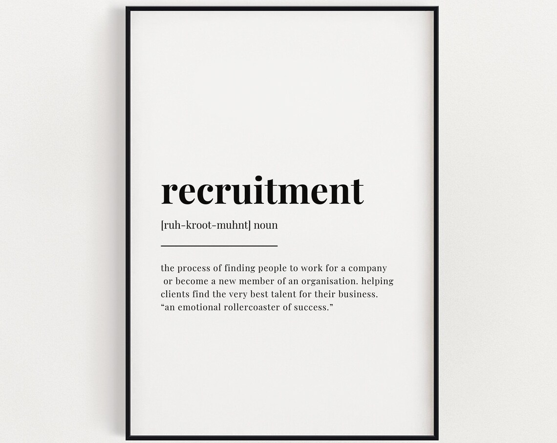 Recruitment Definition Meaning - Typography Quote
