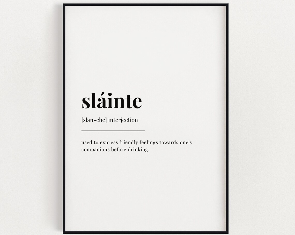 Slainte Definition Meaning Typography Wall Art