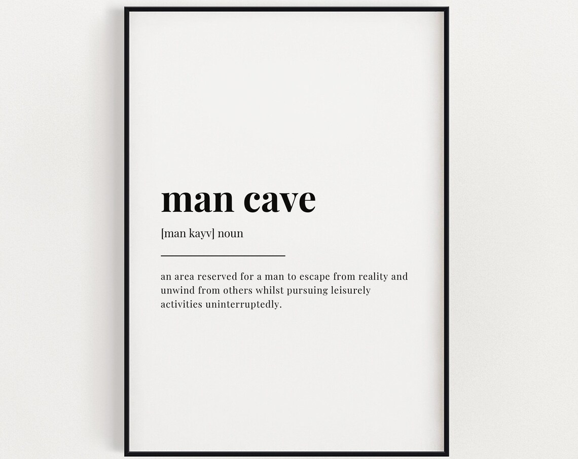 Man Cave Definition Quote Print, Gift for Dad