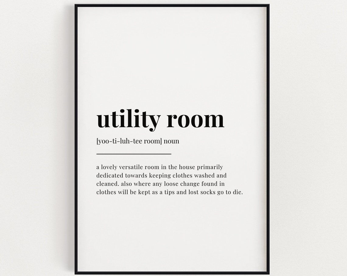 Utility Room Definition Meaning Wall Art Definition Print Home Decor Instant