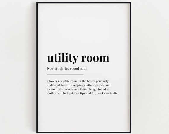 Utility Room Definition Meaning Wall Art Definition Print Home Decor Instant