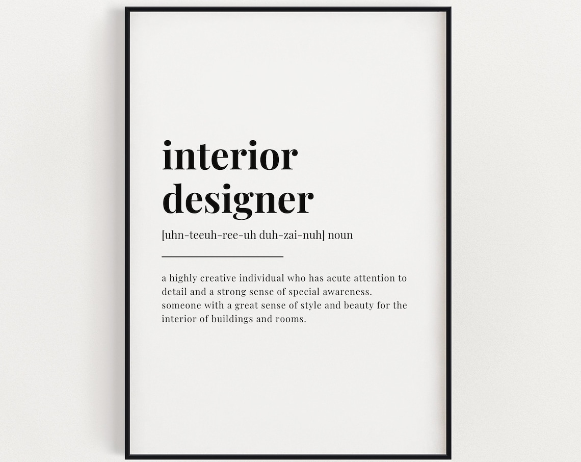 Interior Designer Definition Quote Art Print