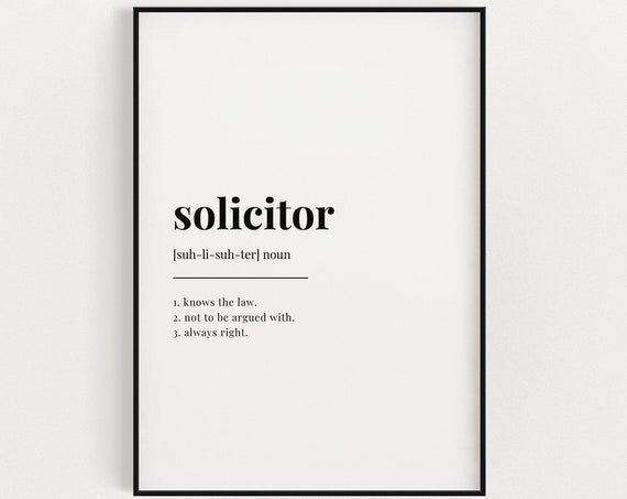 Solicitor Definition Wall Art Print Solicitor Print Definition Print Gift For Lawyer Poster Print Quote Print Typography Print