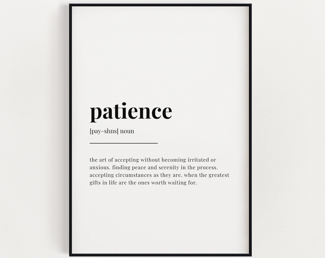 Patience Definition Quote Art Print, Typography