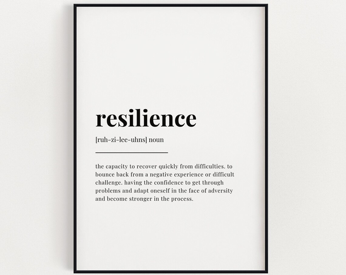 Resilience Definition Quote Print