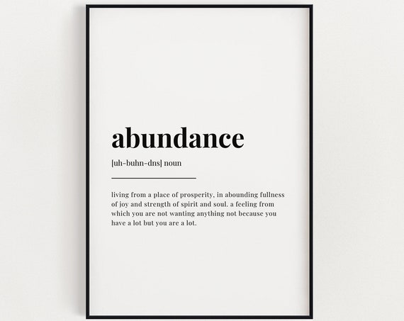 Abundance Definition Meaning, Typography Quote