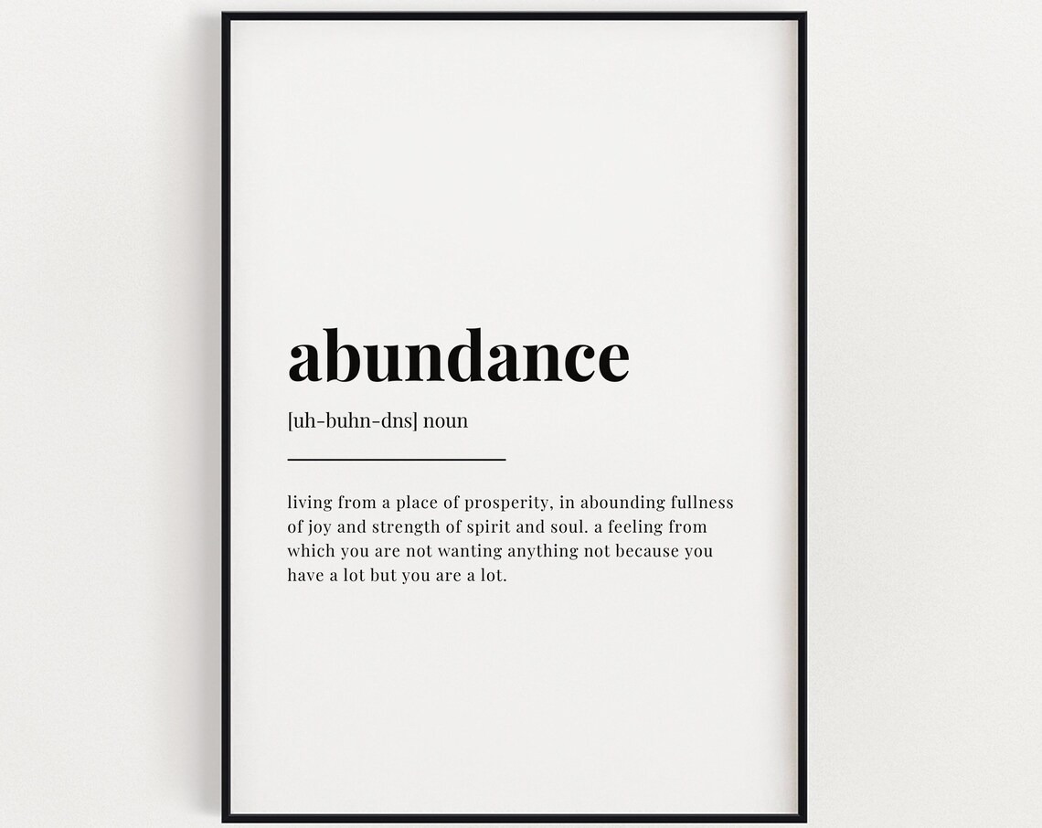 Abundance Definition Meaning, Typography Quote