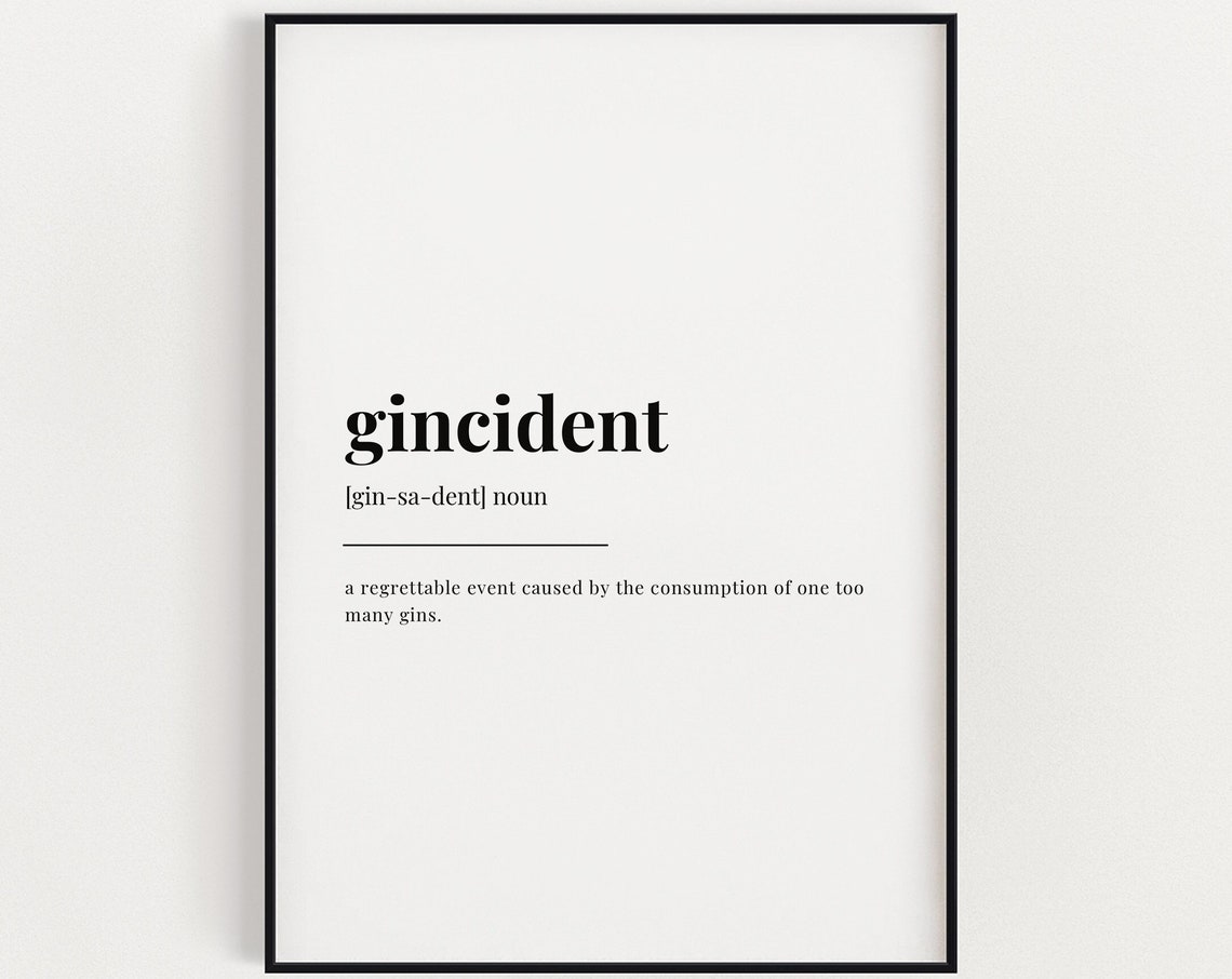 Gincident Definition Gin Bar Sign, Art Print