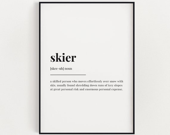 Skier Definition Meaning Wall Art Definition Print Home Decor Instant